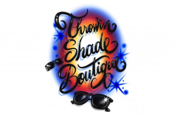 Throwin Shade Boutique