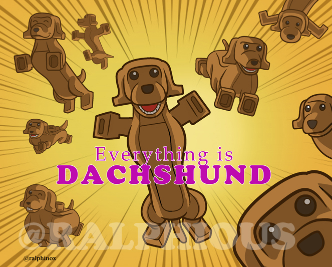 Everything is Dachshund picture