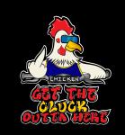 Get the cluck outta here