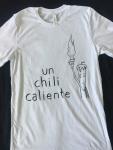 Un Chili Caliente t-shirt