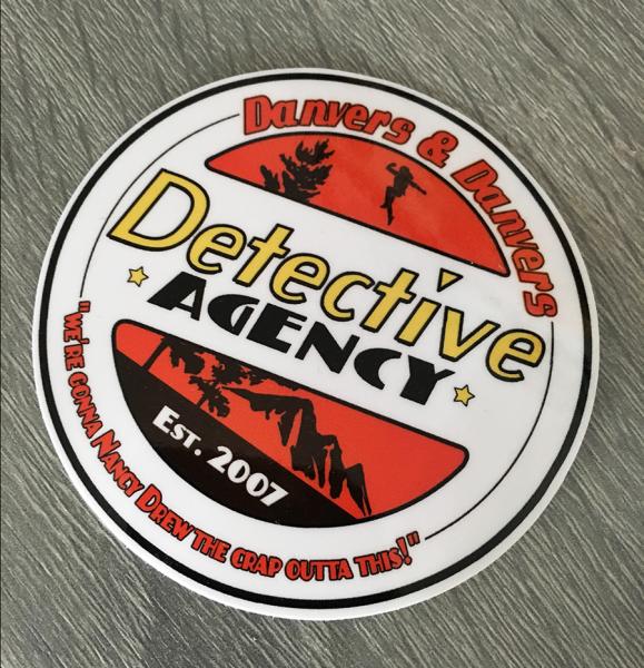 Danvers and Danvers Detective Agency Sticker
