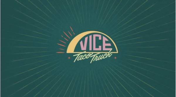 Vice Taco truck