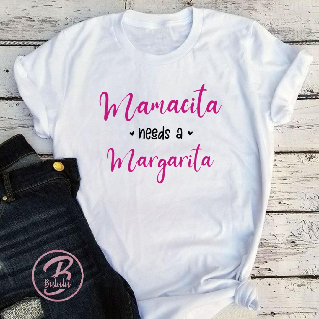 Mamacita needs Margarita T-shirt picture