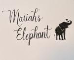 Mariah’s Elephant