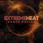 Extreme Heat Dance Nation