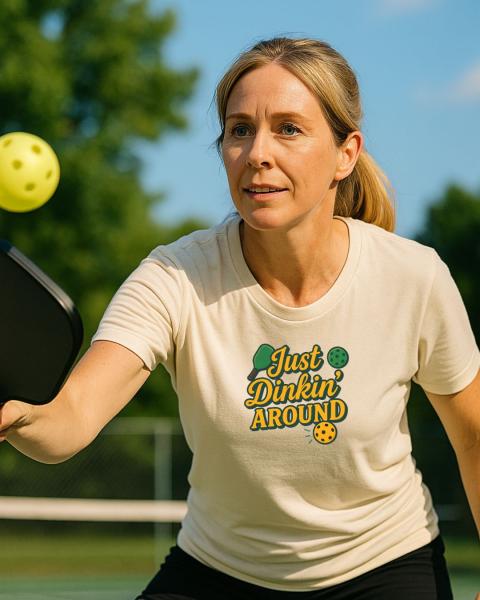 Just Dinkin' Around  Pickleball