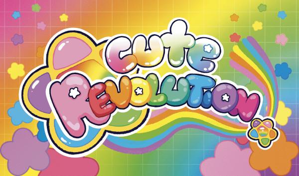 cuteREVOLUTION!