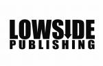 Adam Sward - Lowside Publishing