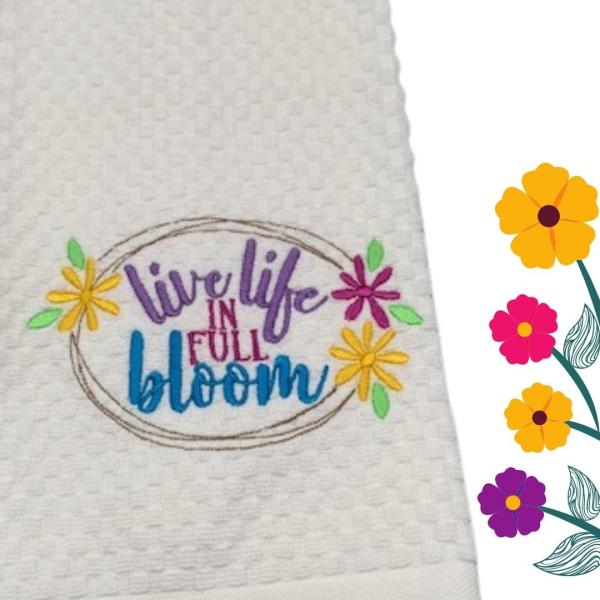 Live Life in Full Bloom Towel picture