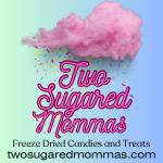 Two Sugared Mommas Freeze Dried Candy and Gifts