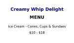 Creamy Whip Delight