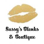 Sassy's Blanks & Boutique