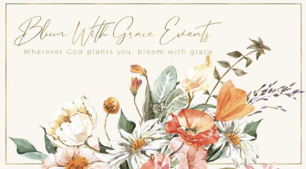 Bloom with Grace Events, LLC
