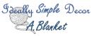 Ideally Simple Decor/ A.Blanket