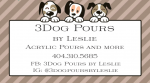 3Dog Pours by Leslie