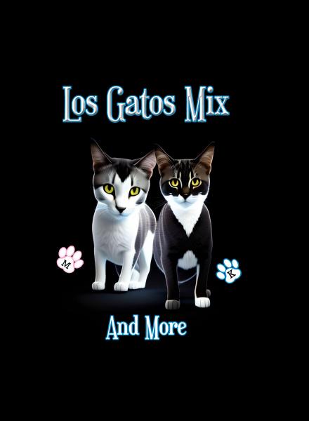 Los Gatos Mix and more