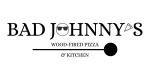 BAD JOHNNY'S WOOD-FIRED PIZZA & KITCHEN