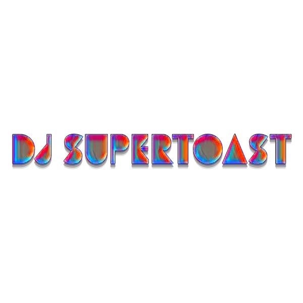 DJ SuperToast