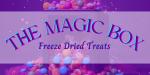 The Magic Box freeze dried treats