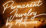 Permanent jewelry by Makenna
