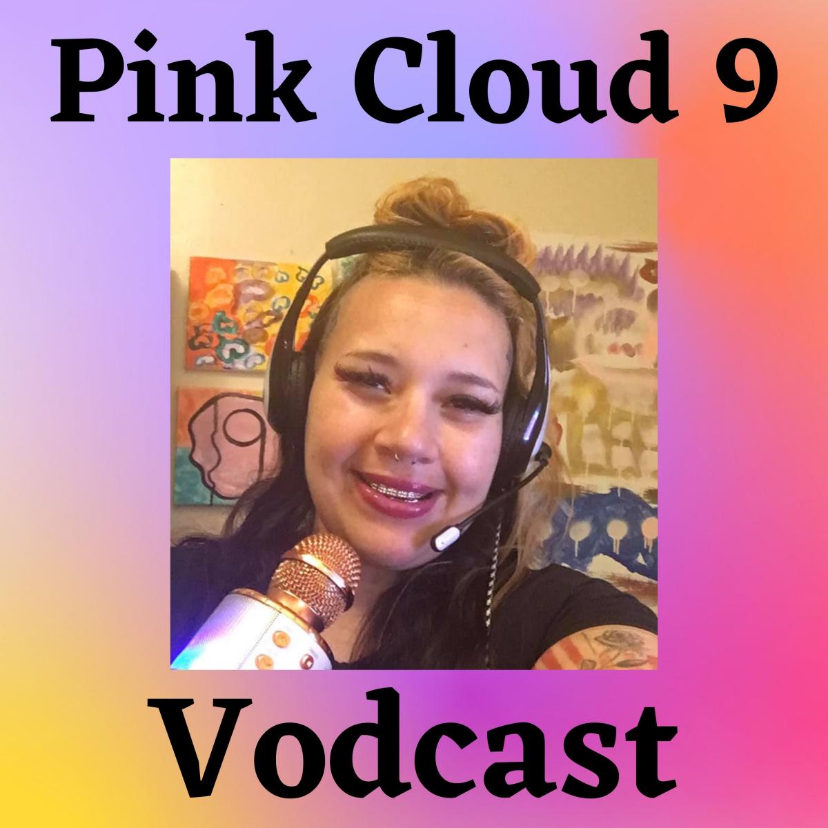 Pink Cloud 9