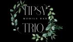 Tipsy Trio