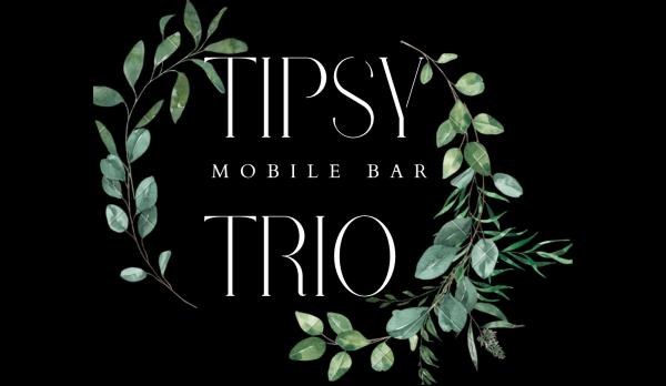 Tipsy Trio