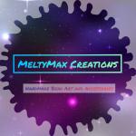 MeltyMax Creations