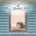 Ellie & the Rainy Day by Kimberly Davis-Peters