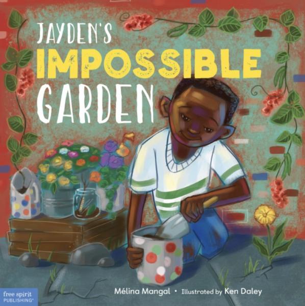 Jayden's Impossible Garden by Mélina Mangal picture