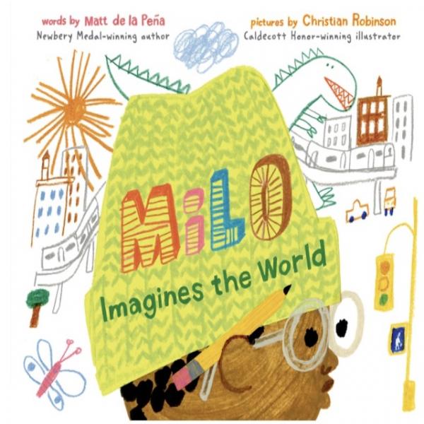 Milo Imagines the World I Matt de la Peña picture