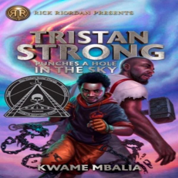 Tristan Strong Punches a Hole in the Sky I Kwame Mbalia picture