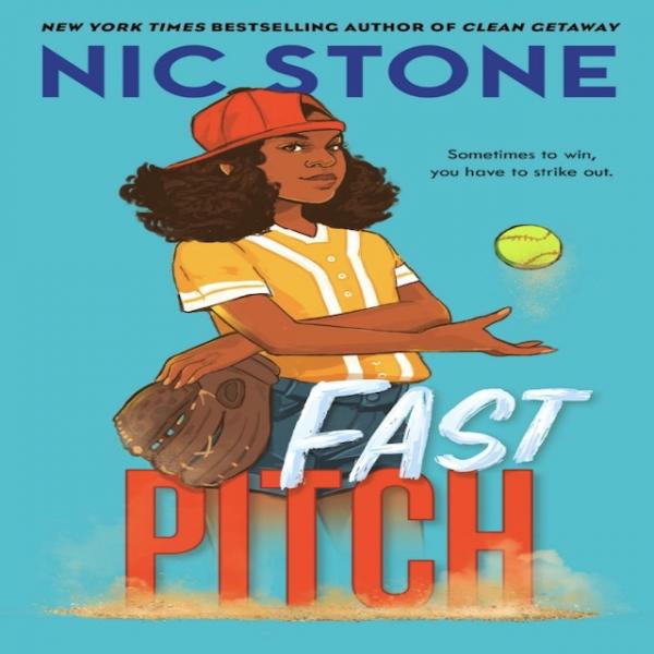 Fast Pitch I Nic Stone