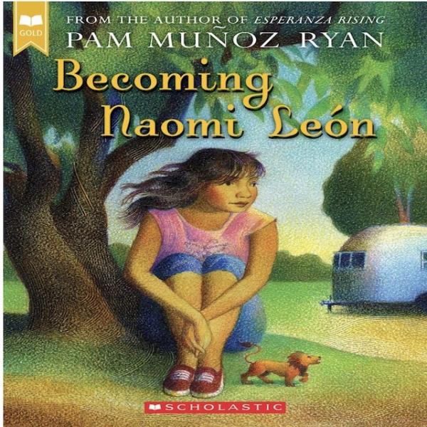 Becoming Naomi Leon I Pam Muñoz Ryan picture