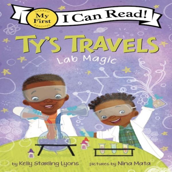 Ty's Travels: Lab Magic I Kelly Starling Lyons picture