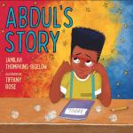 Abdul's Story I Jamilah Thompkins-Bigelow