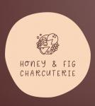 Honey & Fig Charcuterie