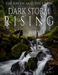 The Raven And The Crow: Dark Storm Rising