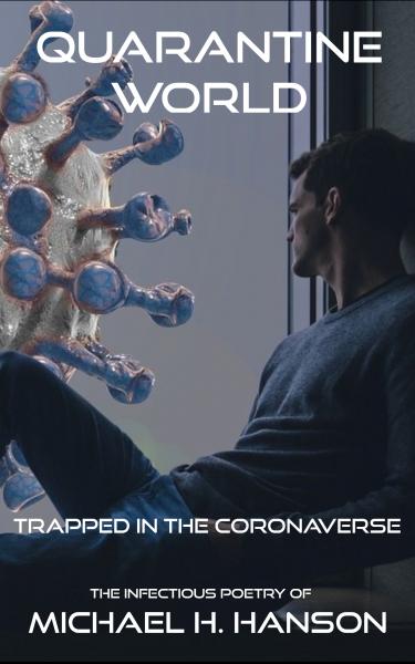 Quarantine World: Trapped In The Coronaverse