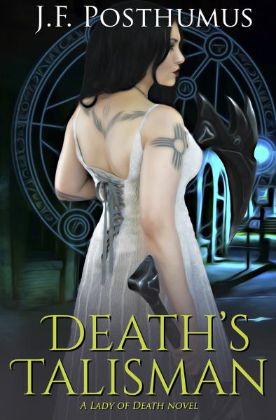 Death's Talisman: Book Two of the Lady of Death picture