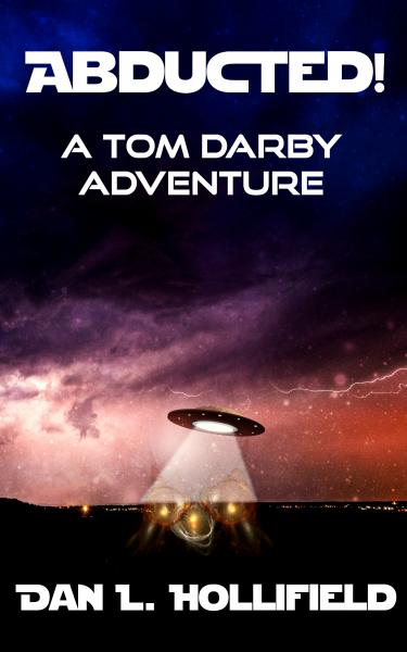 Abducted!: A Tom Darby Adventure picture