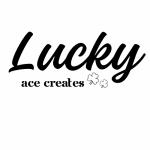 Lucky ACE Creates