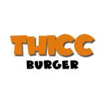 THICC Burger