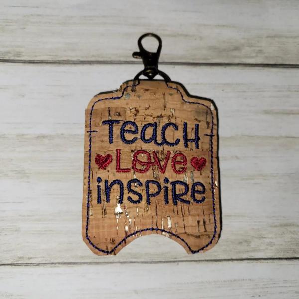 Teach Love Inspire Sanitizer Holder picture