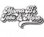 Mama B's Tees & More LLC