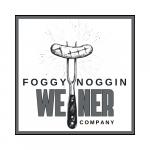 Foggy Noggin Weiner Company