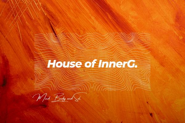 House of InnerG