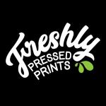 Freshly Pressed Prints