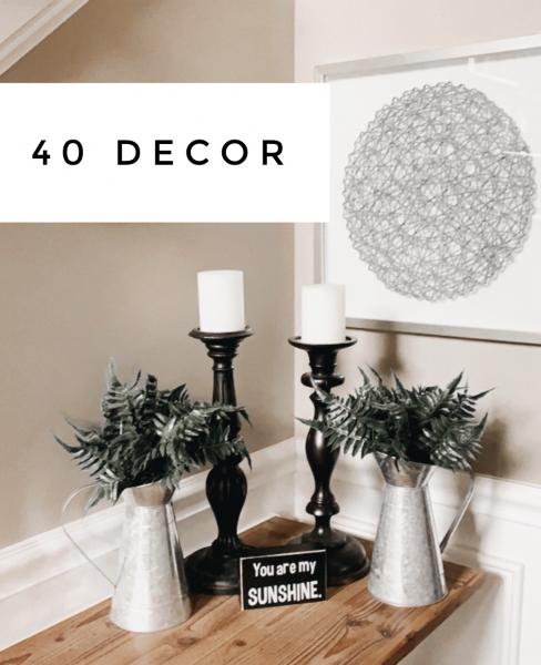 40 Decor