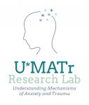 Understanding Mechanisms of Anxiety and Trauma (U*MATr) Research Lab